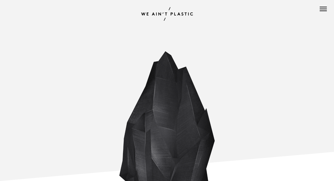 We Ain't Plastic